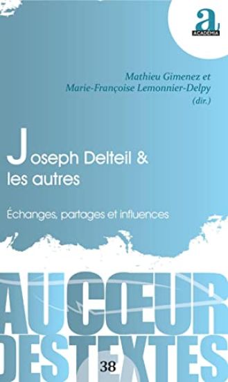 JOSEPH DELTEIL & LES AUTRES