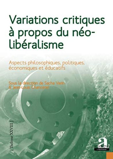 Variations critiques à propos du néolibéralisme