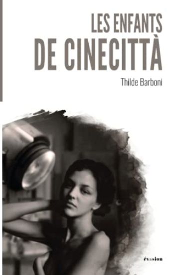 Les enfants de Cinecittà