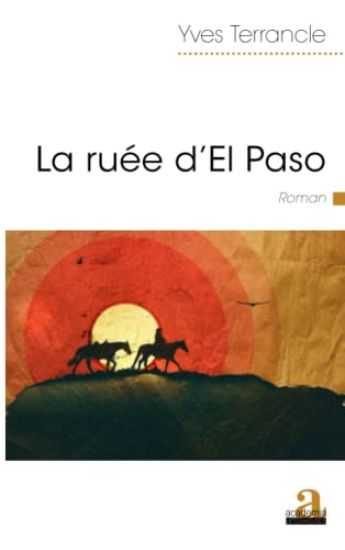 La ruée d'El Paso