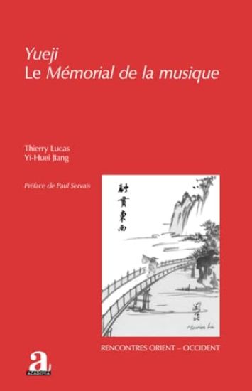 Yueji. Le Mémorial de la musique