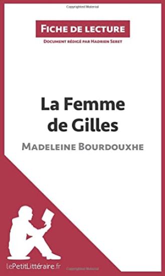 La Femme de Gilles de Madeleine Bourdouxhe (Fiche de lecture)