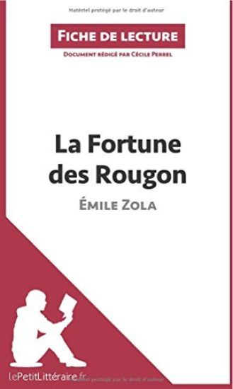 La Fortune des Rougon de Émile Zola (Fiche de lecture)
