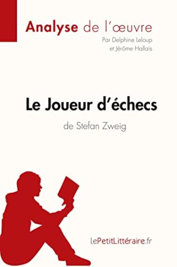 Le Joueur d'échecs de Stefan Zweig (Analyse de l'oeuvre)