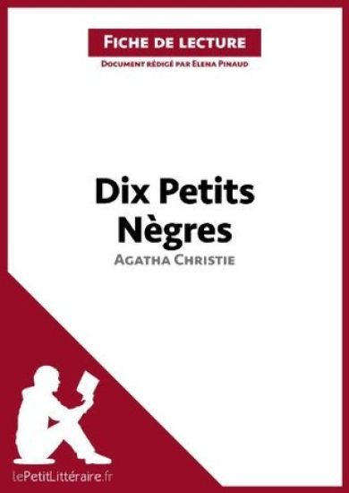 Dix Petits Nègres de Agatha Christie (Fiche de lecture)