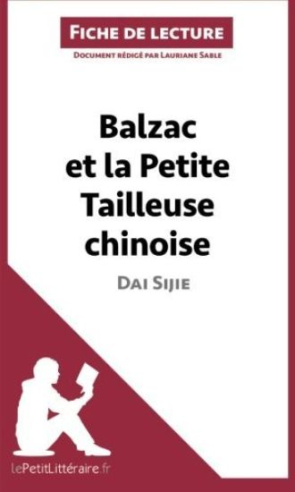 Balzac et la Petite Tailleuse chinoise de Dai Sijie (Analyse de l'oeuvre)