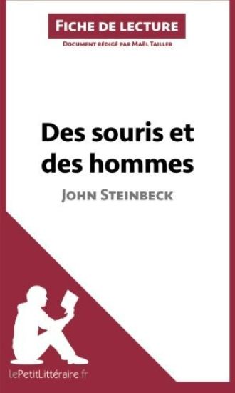 Des souris et des hommes de John Steinbeck (Analyse de l'oeuvre)