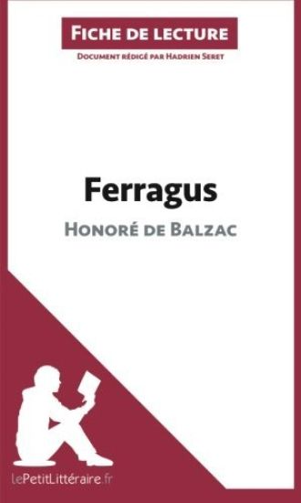 Ferragus d'Honoré de Balzac (Fiche de lecture)