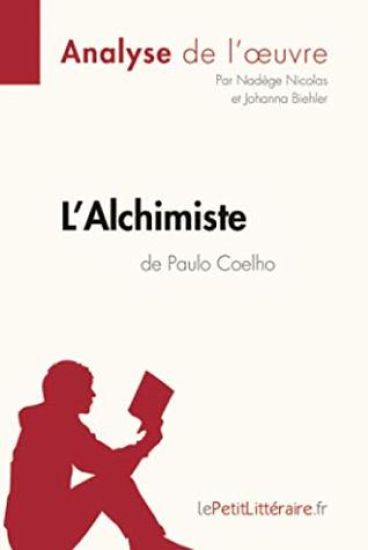 L'Alchimiste de Paulo Coelho (Analyse de l'oeuvre)