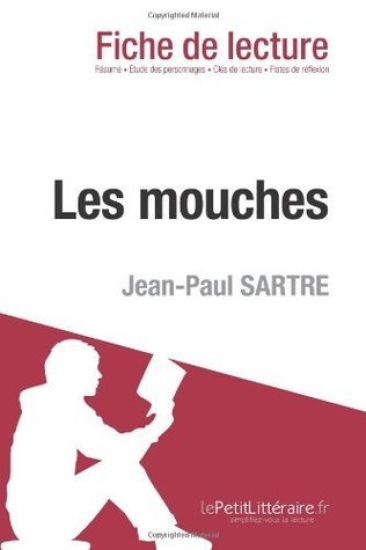 Les Mouches de Jean-Paul Sartre (Analyse de l'oeuvre)
