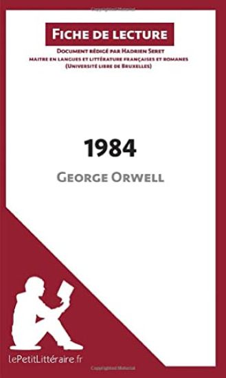 1984 de George Orwell (Fiche de lecture)