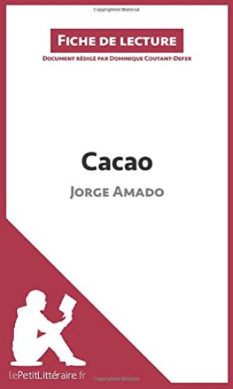 Cacao de Jorge Amado (Fiche de lecture)