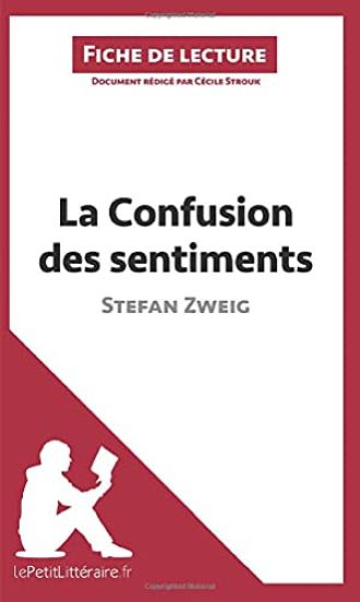La Confusion des sentiments de Stefan Zweig (Fiche de lecture)