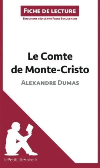 Le Comte de Monte-Cristo d'Alexandre Dumas (Analyse de l'oeuvre)