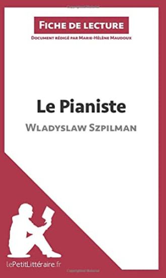 Le Pianiste de Wladyslaw Szpilman (Fiche de lecture)