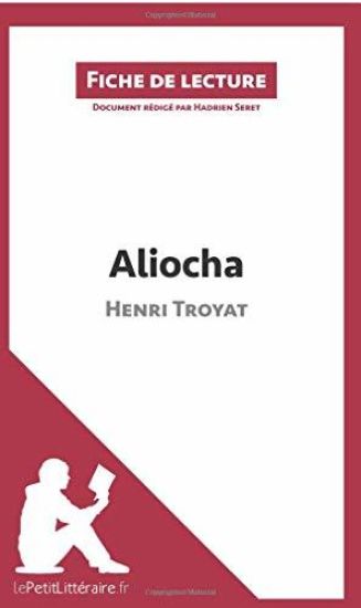 Aliocha d'Henri Troyat (Fiche de lecture)