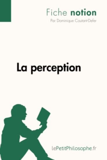 La perception (Fiche notion)