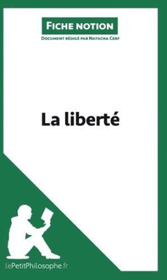La liberté (Fiche notion)
