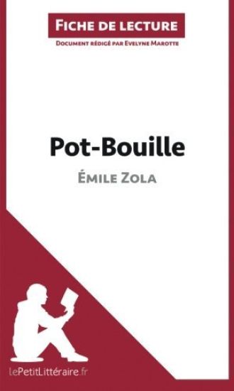 Pot-bouille d'Émile Zola (Fiche de lecture)