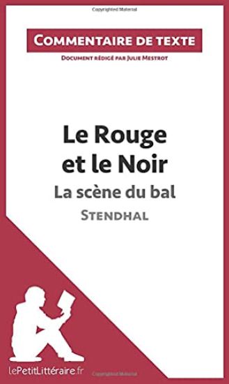 Le Rouge et le Noir, La scène du bal, de Stendhal
