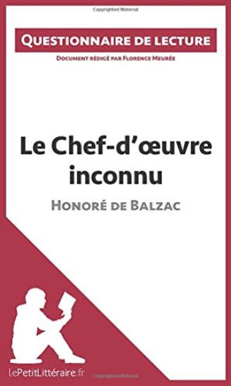 Le Chef-d'¿uvre inconnu d'Honoré de Balzac (Questionnaire de lecture)