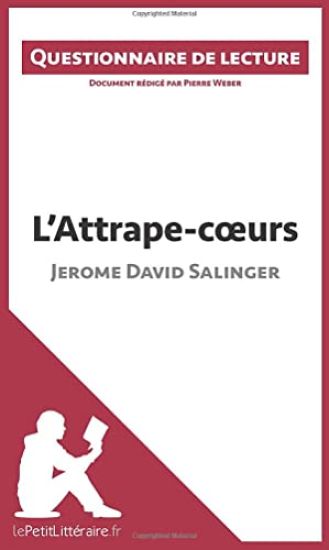 L'Attrape-coeurs de Jerome David Salinger