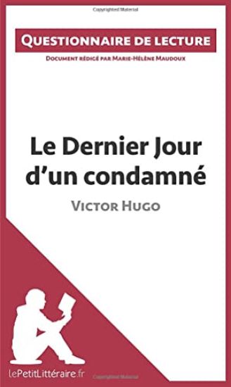 Le Dernier Jour d'un condamné de Victor Hugo