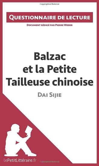 Balzac et la Petite Tailleuse chinoise de Dai Sijie