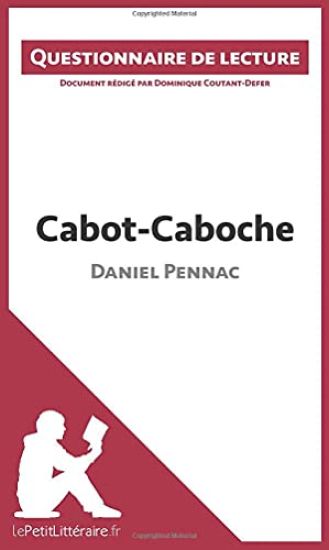 Cabot-Caboche de Daniel Pennac