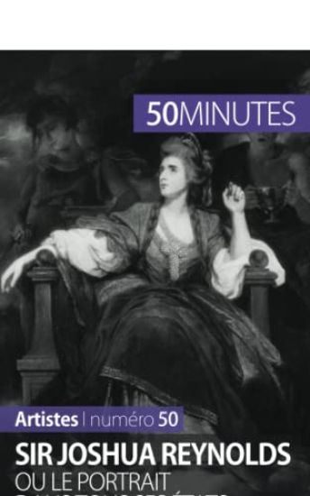 Sir Joshua Reynolds ou le portrait dans tous ses états