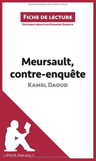 Meursault contre enquete de Kamel Daoud