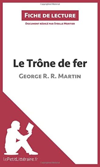 Le Trône de fer de George R. R. Martin (Fiche de lecture)