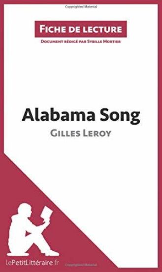 Alabama Song de Gilles Leroy (Fiche de lecture)