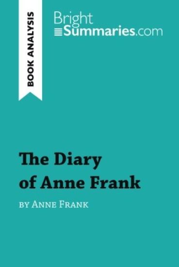 The Diary of a Young Girl by Anne Frank (Book Analysis)