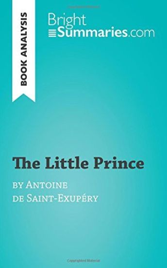 The Little Prince by Antoine de Saint-Exupéry (Book Analysis)