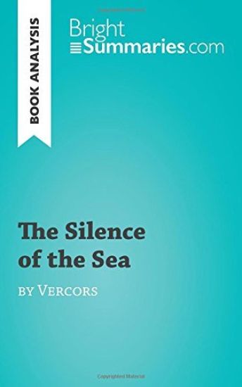 The Silence of the Sea by Vercors (Book Analysis)