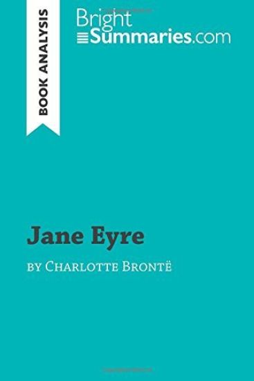 Jane Eyre by Charlotte Brontë (Book Analysis)