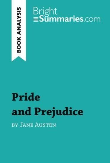 Pride and Prejudice by Jane Austen (Book Analysis)