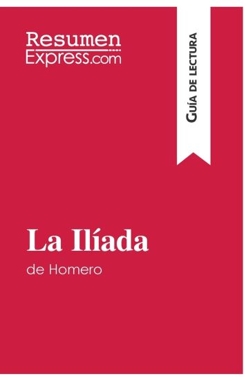 La Ilíada de Homero (Guía de lectura)