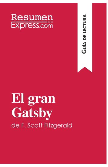 El gran Gatsby de F. Scott Fitzgerald (Guía de lectura)