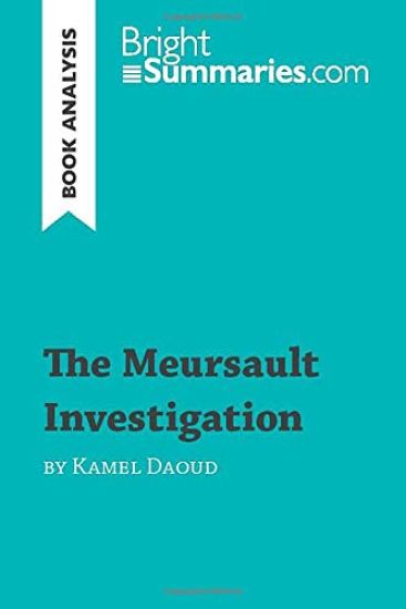 The Meursault Investigation by Kamel Daoud (Book Analysis)