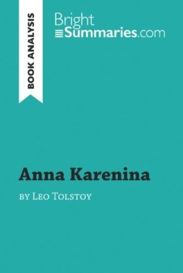 Anna Karenina by Leo Tolstoy (Book Analysis)