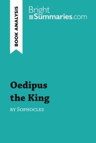 Oedipus the King by Sophocles (Book Analysis)