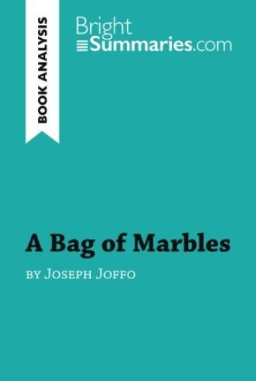 A Bag of Marbles by Joseph Joffo (Book Analysis)