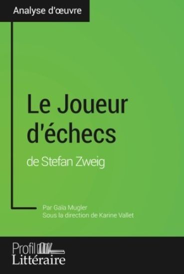 Le Joueur d'échecs de Stefan Zweig (Analyse approfondie)