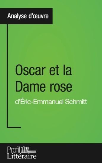 Oscar et la Dame Rose