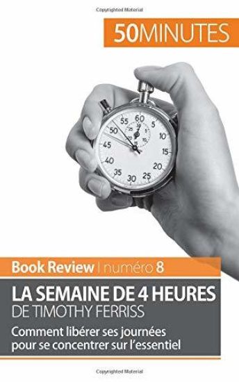 La semaine de 4 heures de Timothy Ferriss