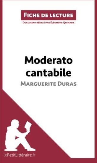 Moderato cantabile de Marguerite Duras (Analyse de l'oeuvre)