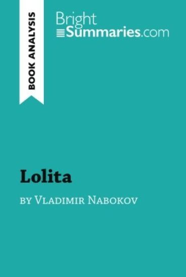 Lolita by Vladimir Nabokov (Book Analysis)