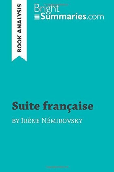 Suite française by Irène Némirovsky (Book Analysis)